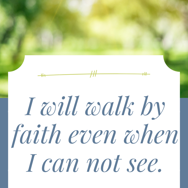 Walk by Faith