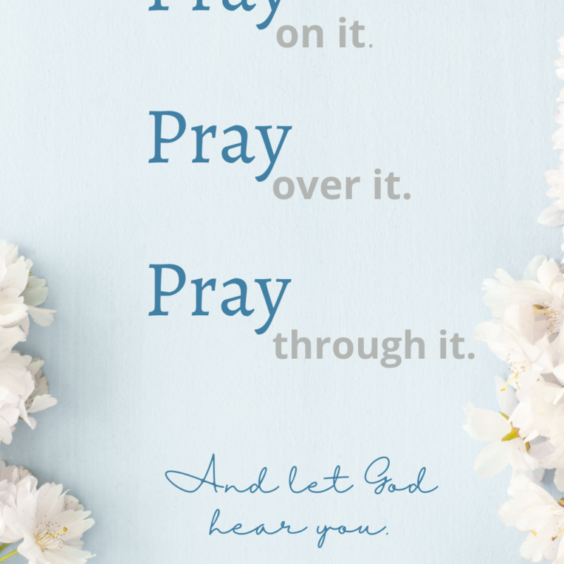 Pray…