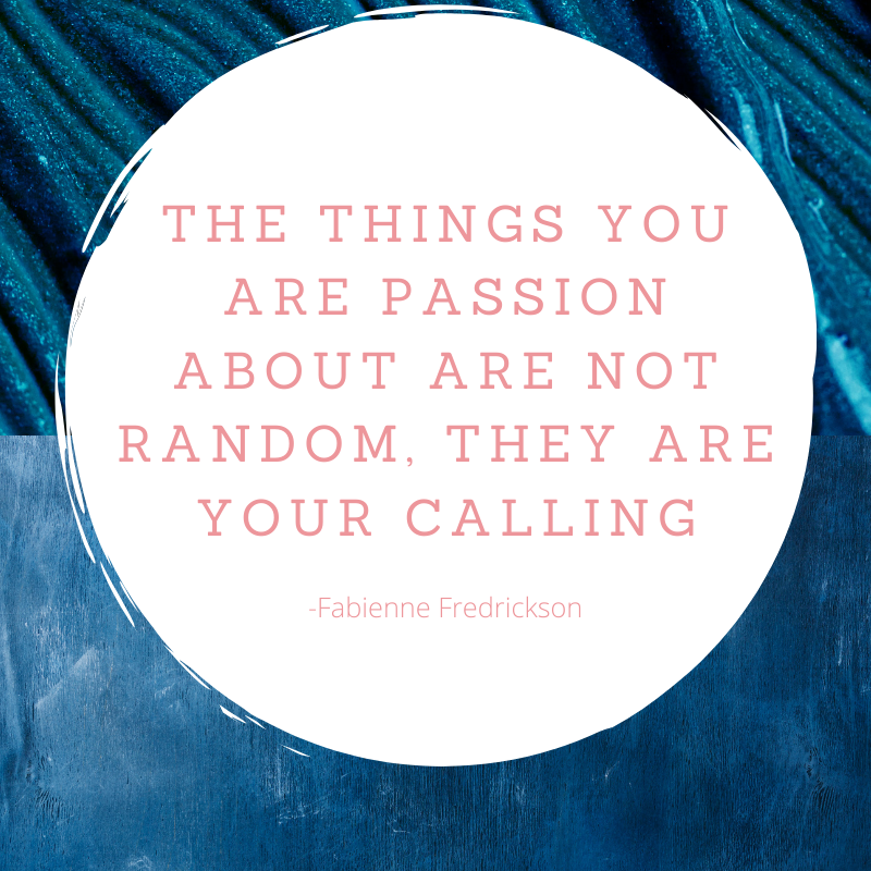 What You are Passion About