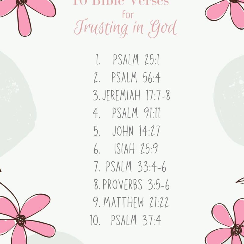 10 Bibles Verses for Trusting in God