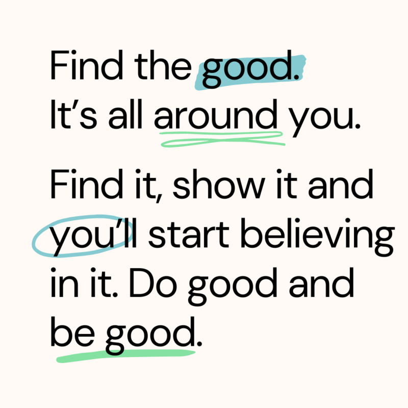 Do Good and Be Good